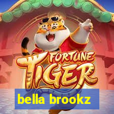 bella brookz